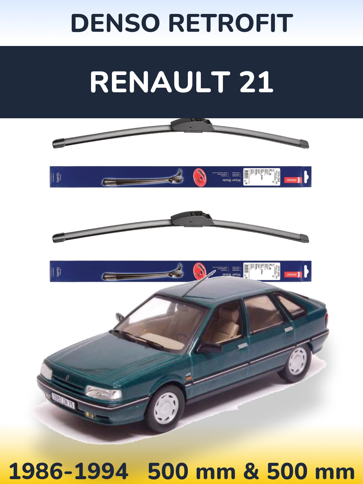 Komplet przednich wycieraczek Denso Retrofit 500 & 500 mm do Renault 21 1986-1994