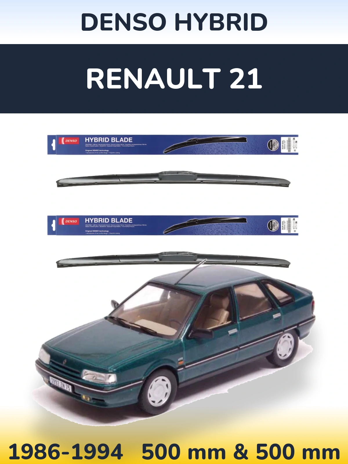Комплект передних дворников Denso Hybrid 500 & 500 мм для Renault 21 1986-1994