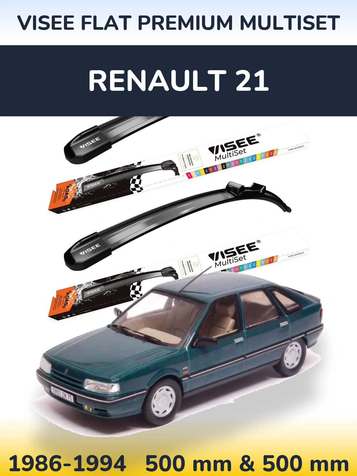 Комплект передніх щіток VISEE FLAT PREMIUM MultiSet 500 & 500 мм для Renault 21 1986-1994