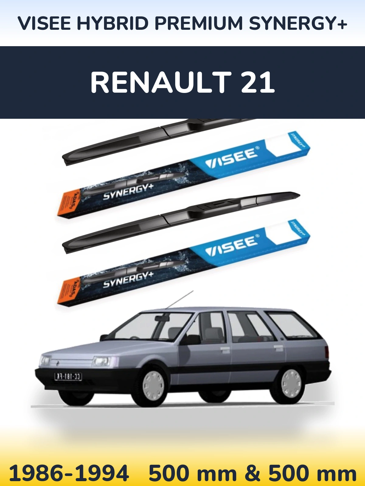 Комплект передних дворников VISEE HYBRID PREMIUM SYNERGY+ 500 & 500 мм для Renault 21 1986-1994
