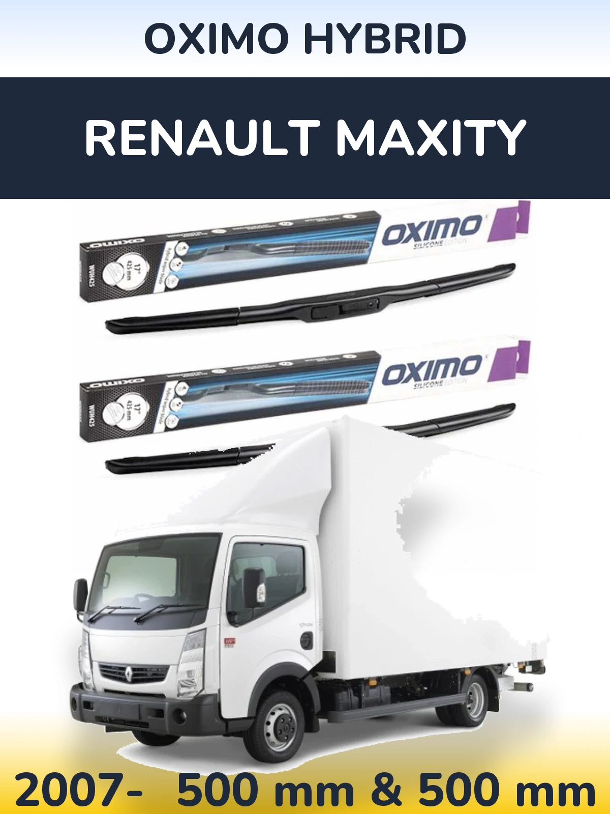 Komplet przednich wycieraczek Oximo Hybrid 500 & 500 mm do Renault Maxity 2007-2026