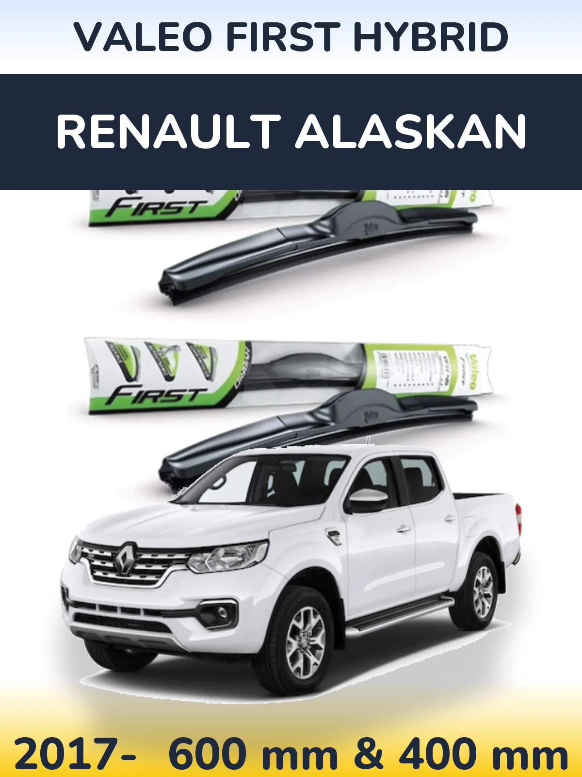 Front wiper blade set Valeo First Hybrid 600 & 400 mm for Renault Alaskan 2017-2026