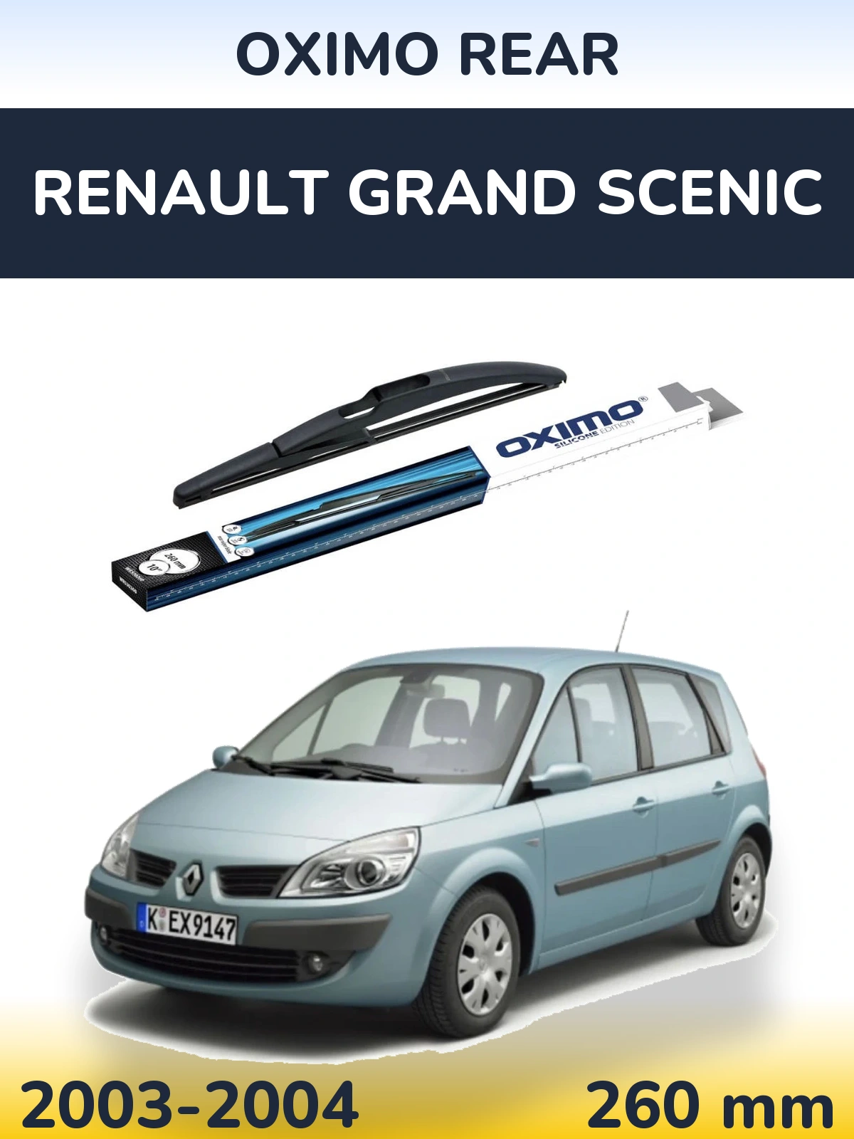 Rear wiper blade Oximo Rear 260 mm for Renault Grand Scenic 2003-2004
