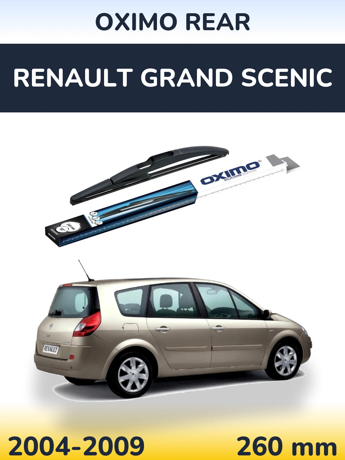 Задний дворник Oximo Rear 260 мм для Renault Grand Scenic 2004-2009