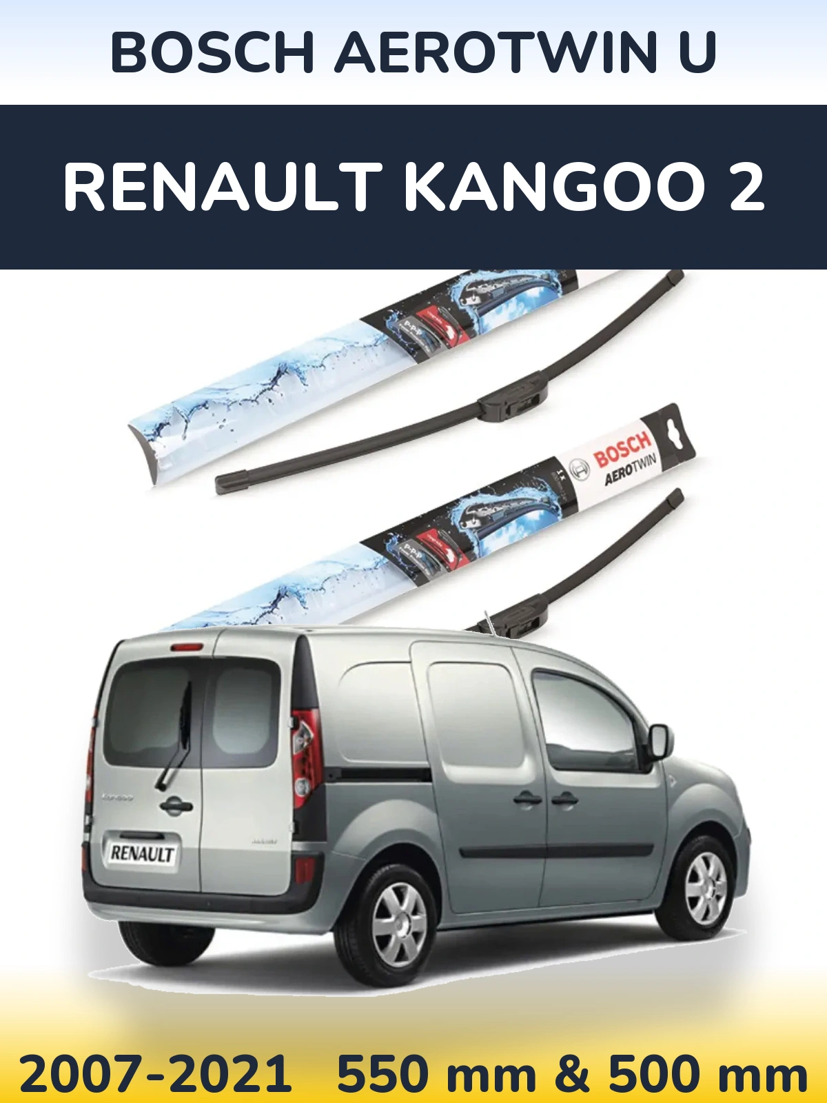 Front wiper blade set BOSCH AeroTwin U 550 & 500 mm for Renault Kangoo 2 2007-2021