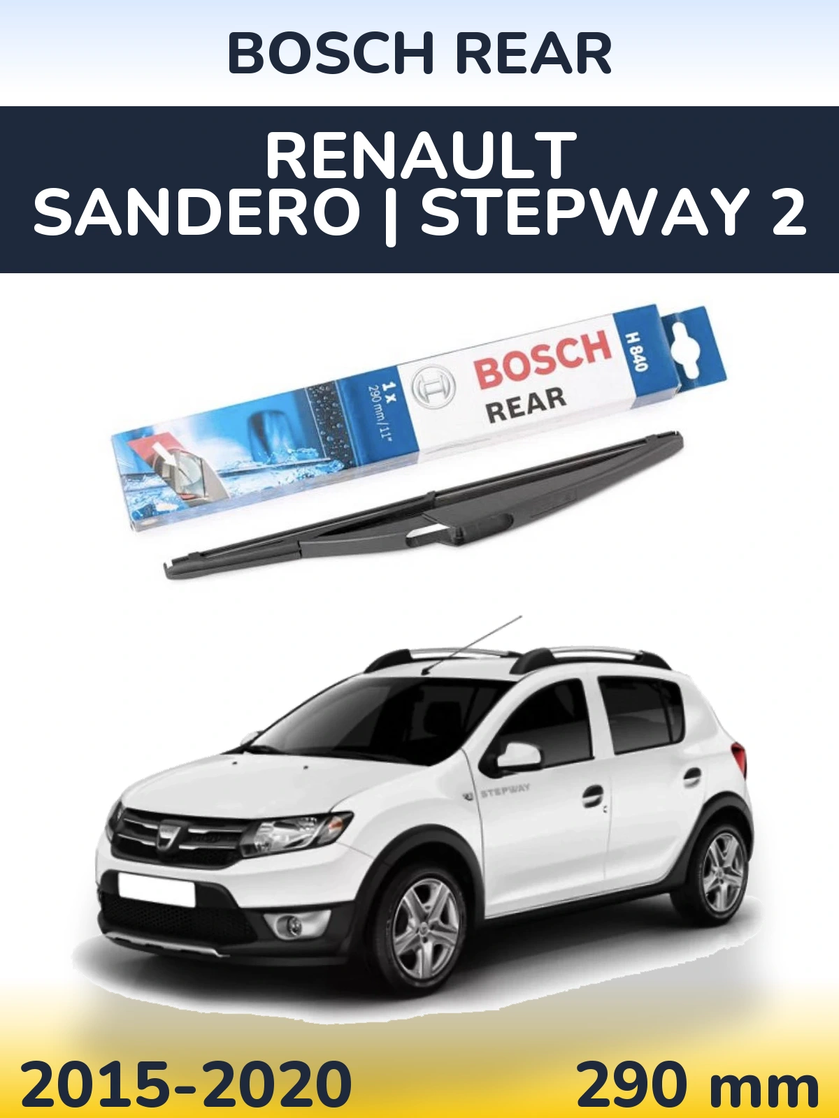 Rear wiper blade BOSCH Rear 290 mm for Renault Sandero | Stepway 2 2015-2020