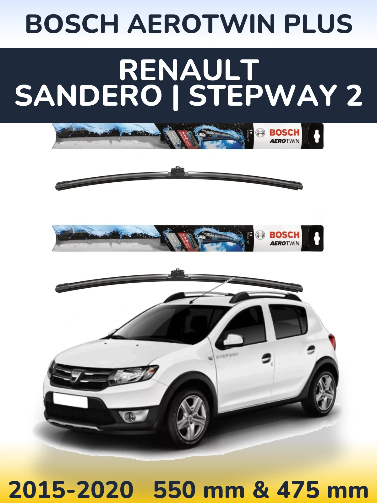 Front wiper blade set BOSCH AeroTwin Plus 550 & 475 mm for Renault Sandero | Stepway 2 2015-2020