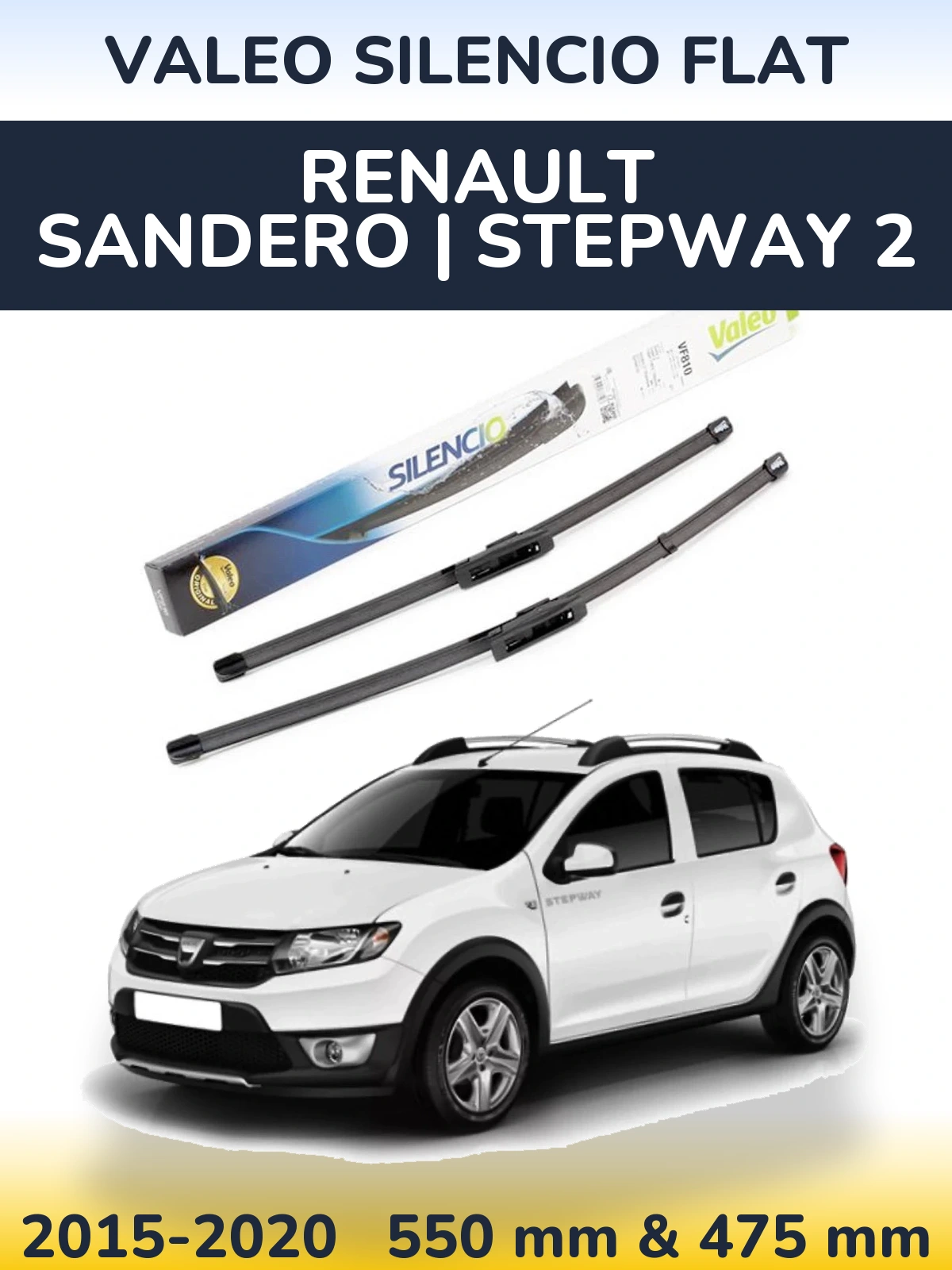 Komplet przednich wycieraczek Valeo Silencio Flat 550 & 475 mm do Renault Sandero | Stepway 2 2015-2020