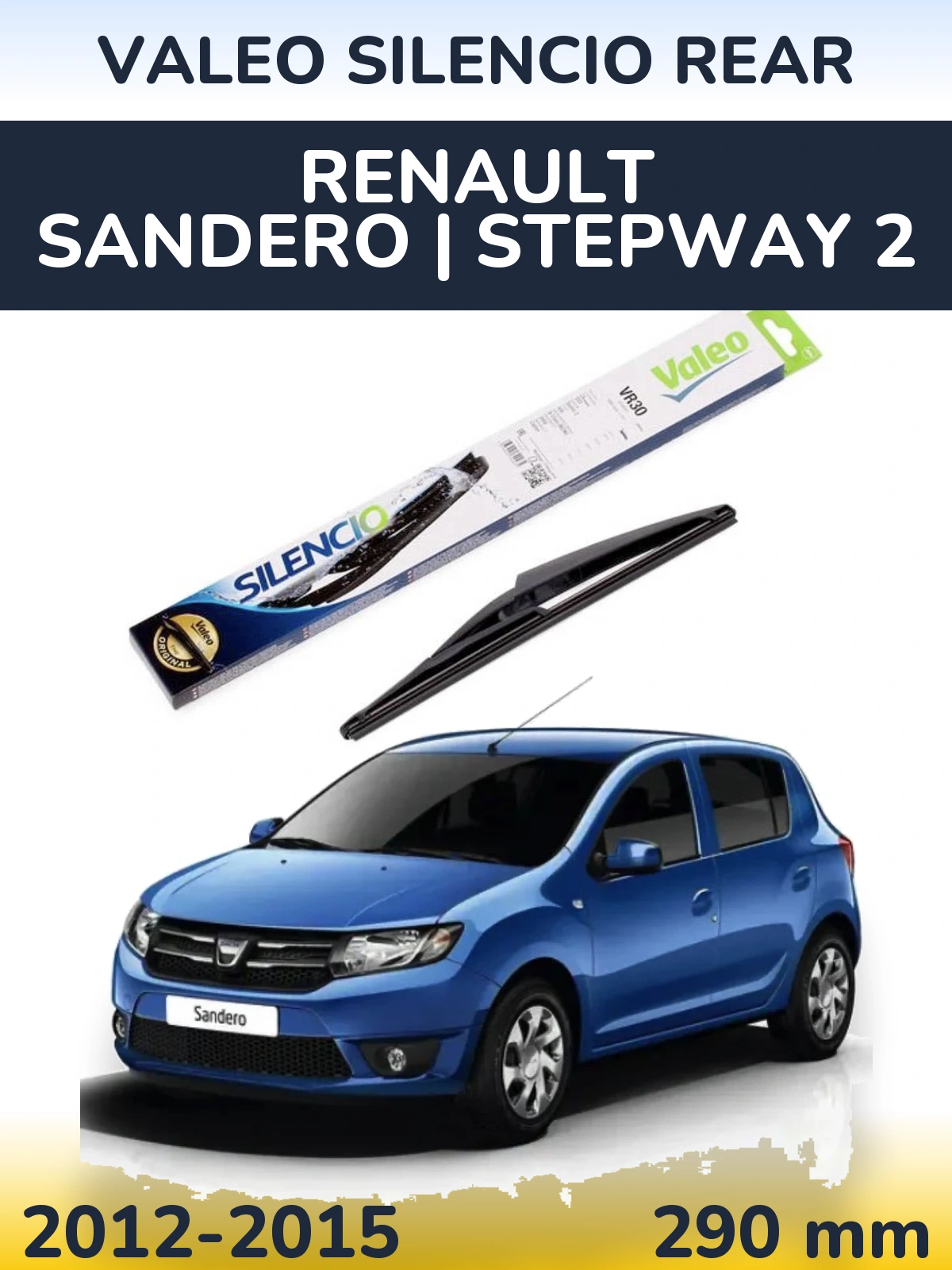 Rear wiper blade Valeo Silencio Rear 290 mm for Renault Sandero | Stepway 2 2012-2015