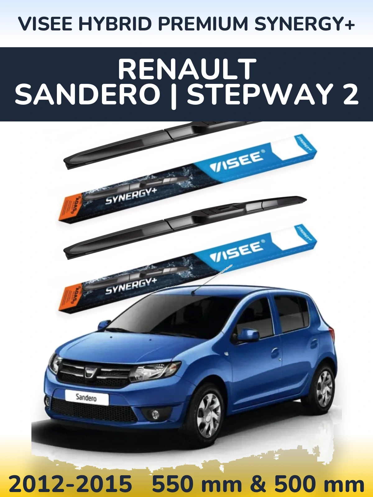 Комплект передних дворников VISEE HYBRID PREMIUM SYNERGY+ 550 & 500 мм для Renault Sandero | Stepway 2 2012-2015