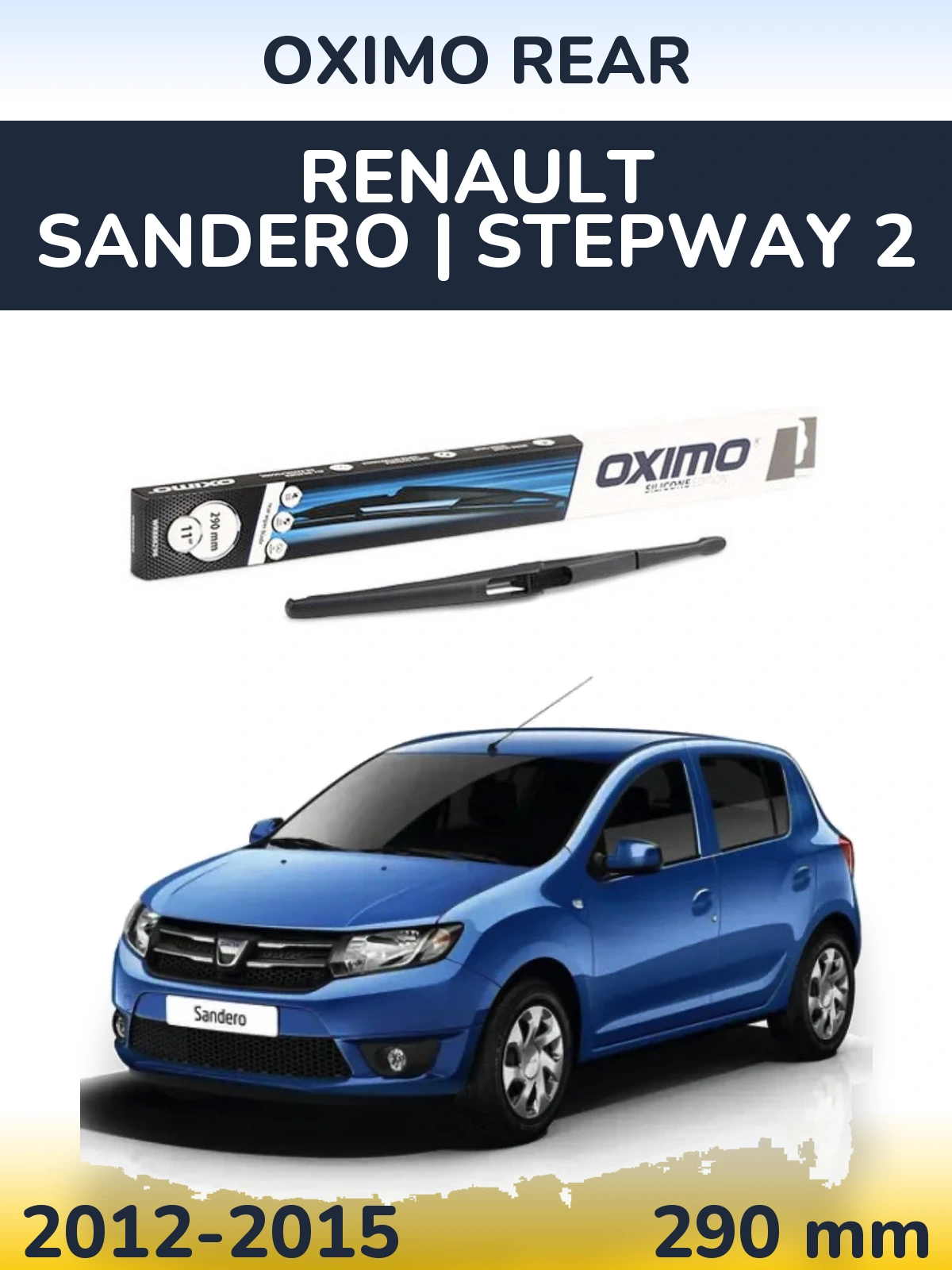 Tylna wycieraczka Oximo Rear 290 mm do Renault Sandero | Stepway 2 2012-2015