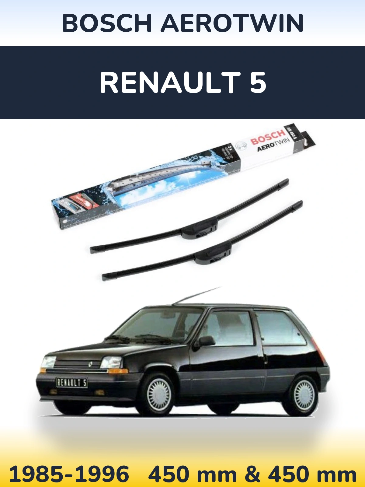 Комплект передніх щіток BOSCH AeroTwin 450 & 450 мм для Renault 5 1985-1996