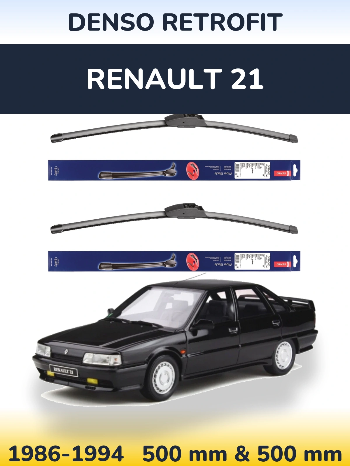 Komplet przednich wycieraczek Denso Retrofit 500 & 500 mm do Renault 21 1986-1994