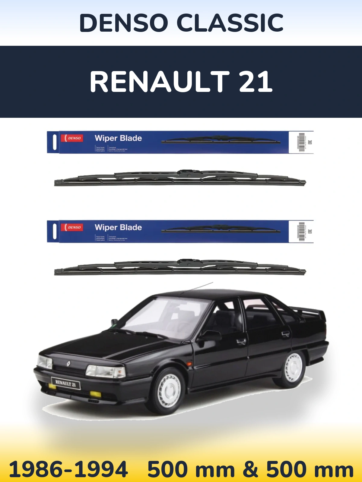 Комплект передніх щіток Denso Classic 500 & 500 мм для Renault 21 1986-1994