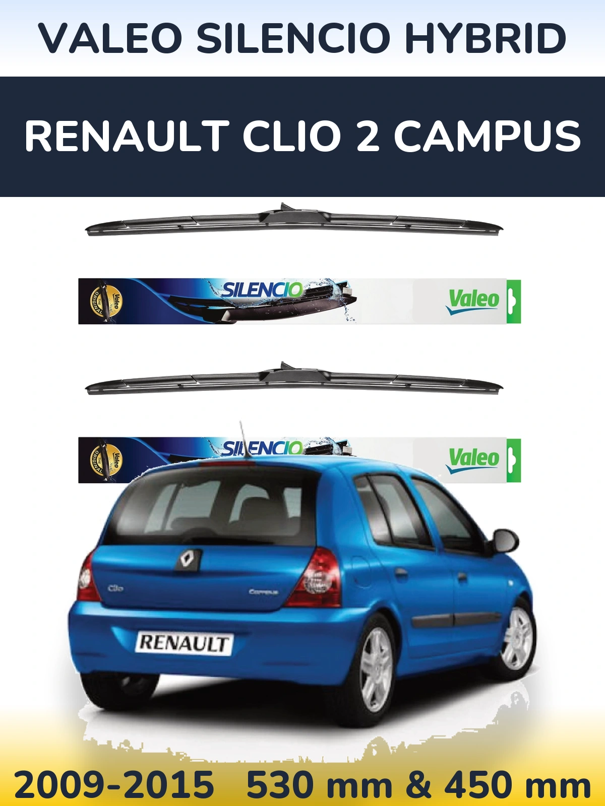 Комплект передних дворников Valeo Silencio Hybrid 530 & 450 мм для Renault Clio 2 Campus 2009-2015