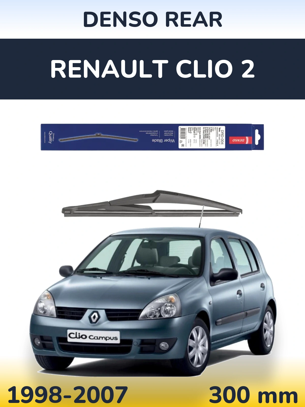 Rear wiper blade Denso Rear 300 mm for Renault Clio 2 1998-2007