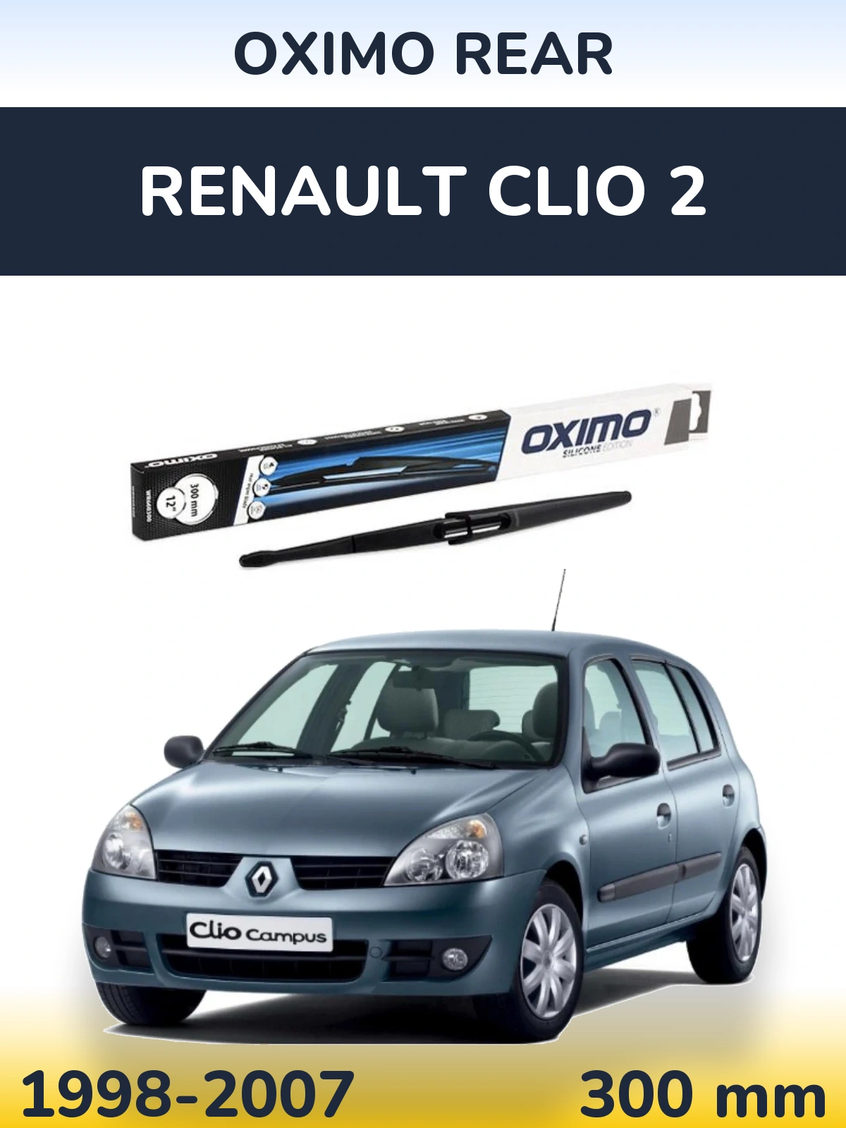 Задний дворник Oximo Rear 300 мм для Renault Clio 2 1998-2007