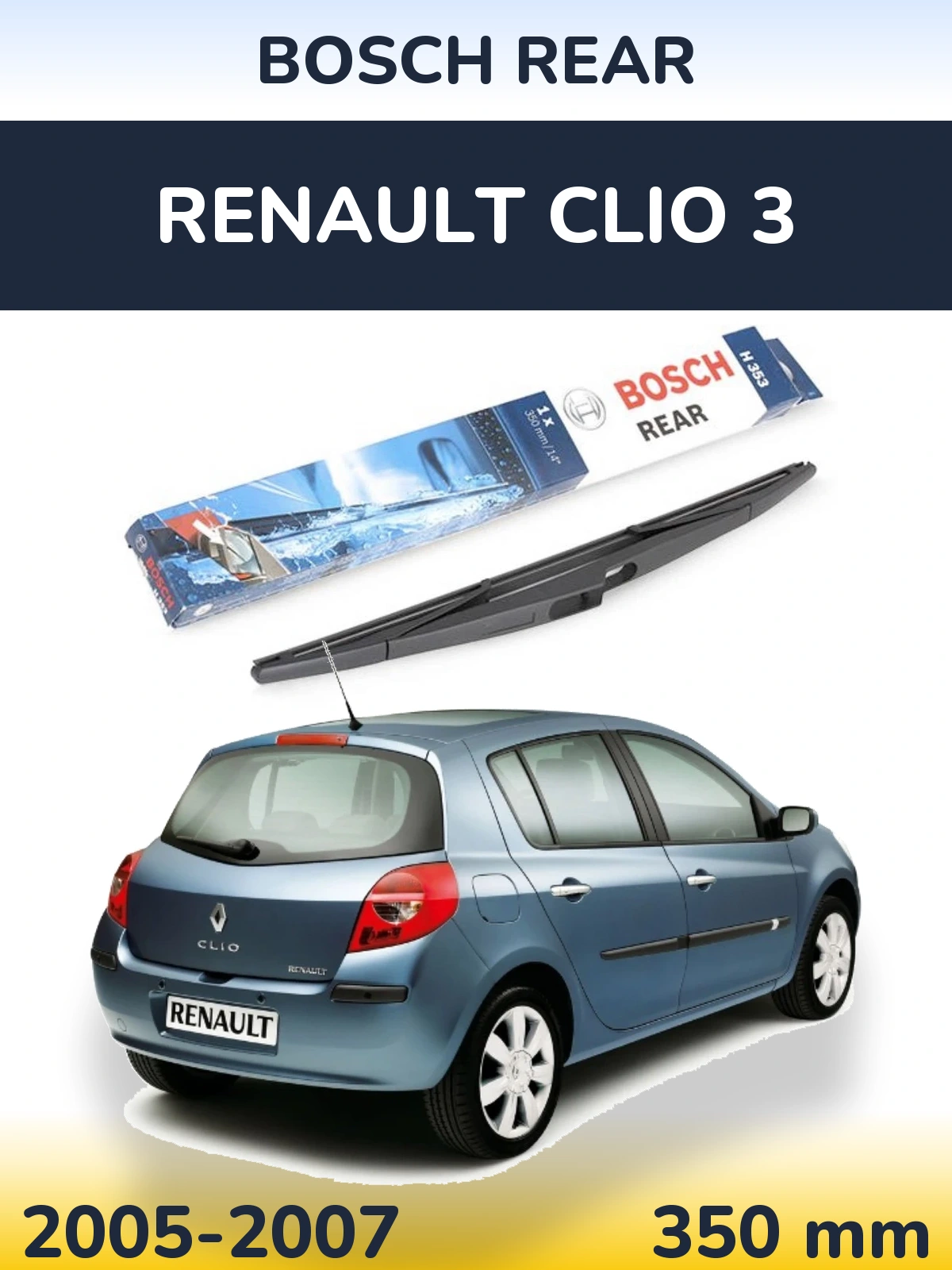 Задний дворник BOSCH Rear 350 мм для Renault Clio 3 2005-2007