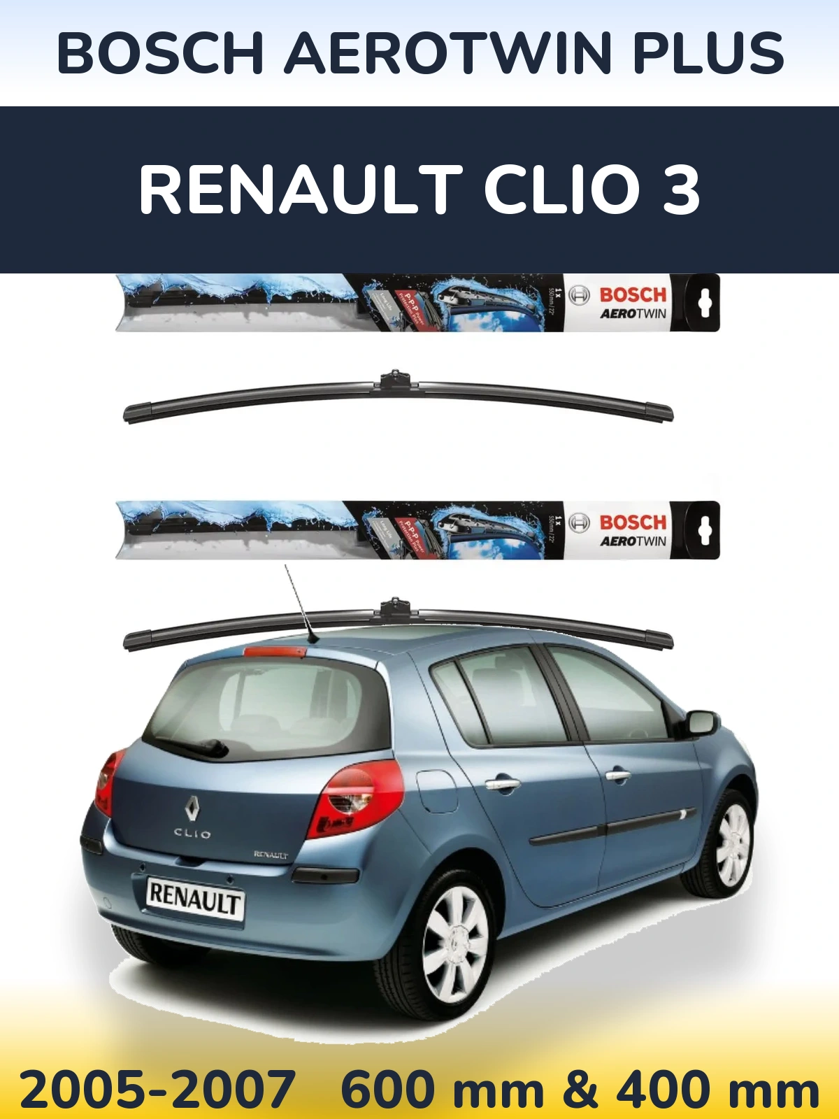 Komplet przednich wycieraczek BOSCH AeroTwin Plus 600 & 400 mm do Renault Clio 3 2005-2007