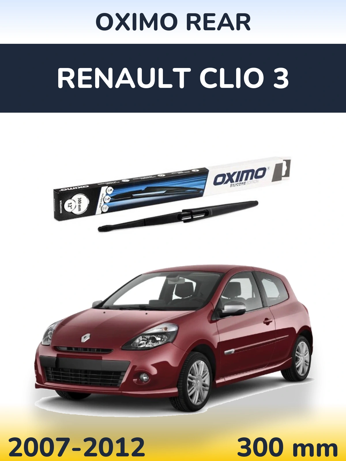 Задний дворник Oximo Rear 300 мм для Renault Clio 3 2007-2012