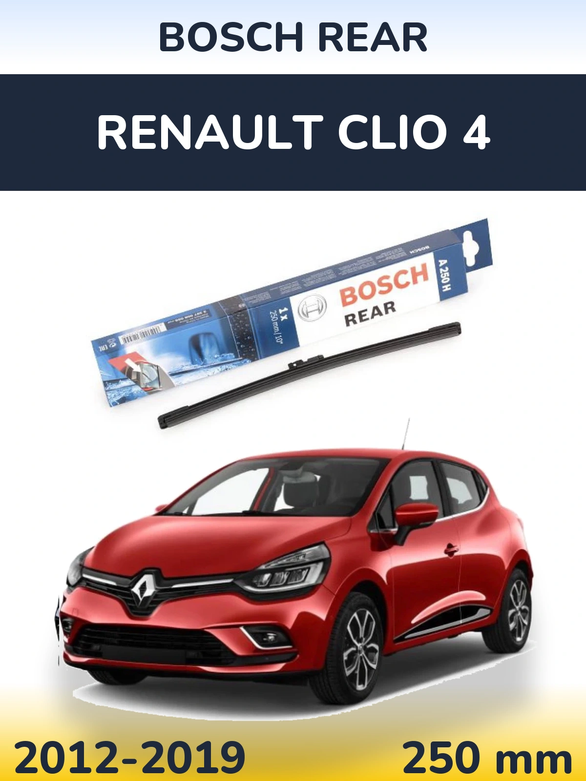 Задний дворник BOSCH Rear 250 мм для Renault Clio 4 2012-2019