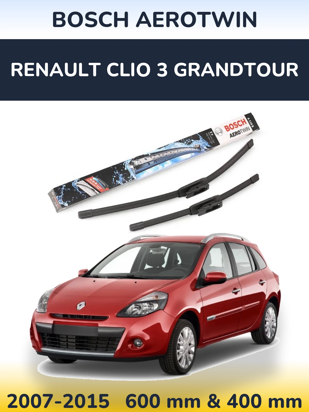 Front wiper blade set BOSCH AeroTwin 600 & 400 mm for Renault Clio 3 Grandtour 2007-2015
