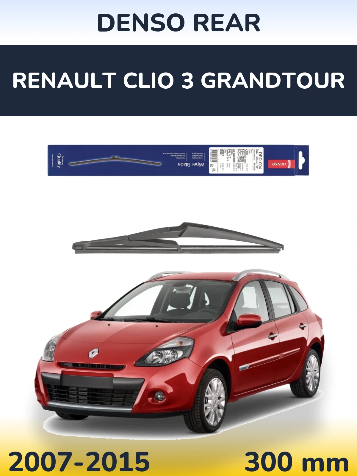 Rear wiper blade Denso Rear 300 mm for Renault Clio 3 Grandtour 2007-2015