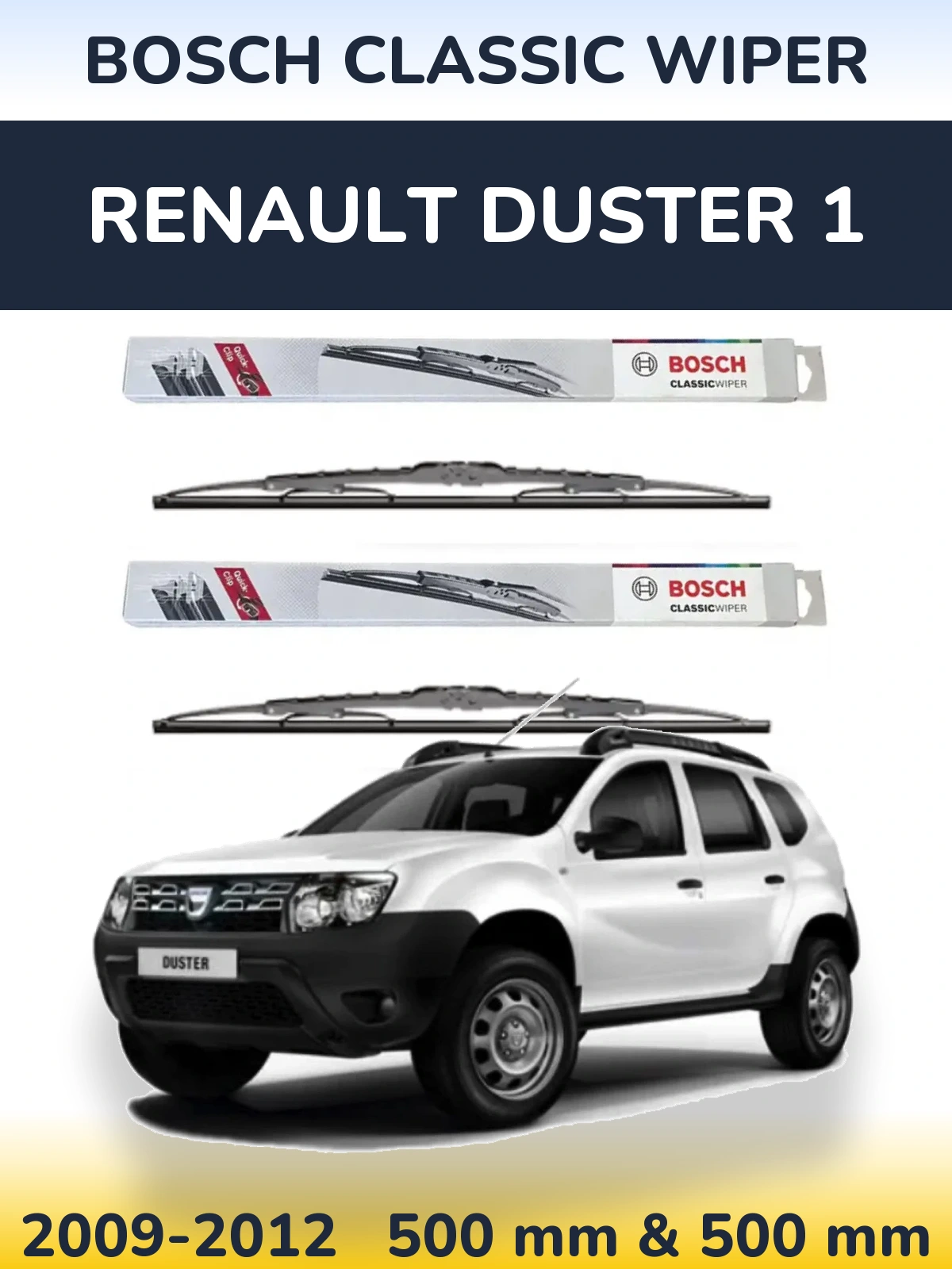 Комплект передніх щіток BOSCH Classic Wiper 500 & 500 мм для Renault Duster 1 2009-2012