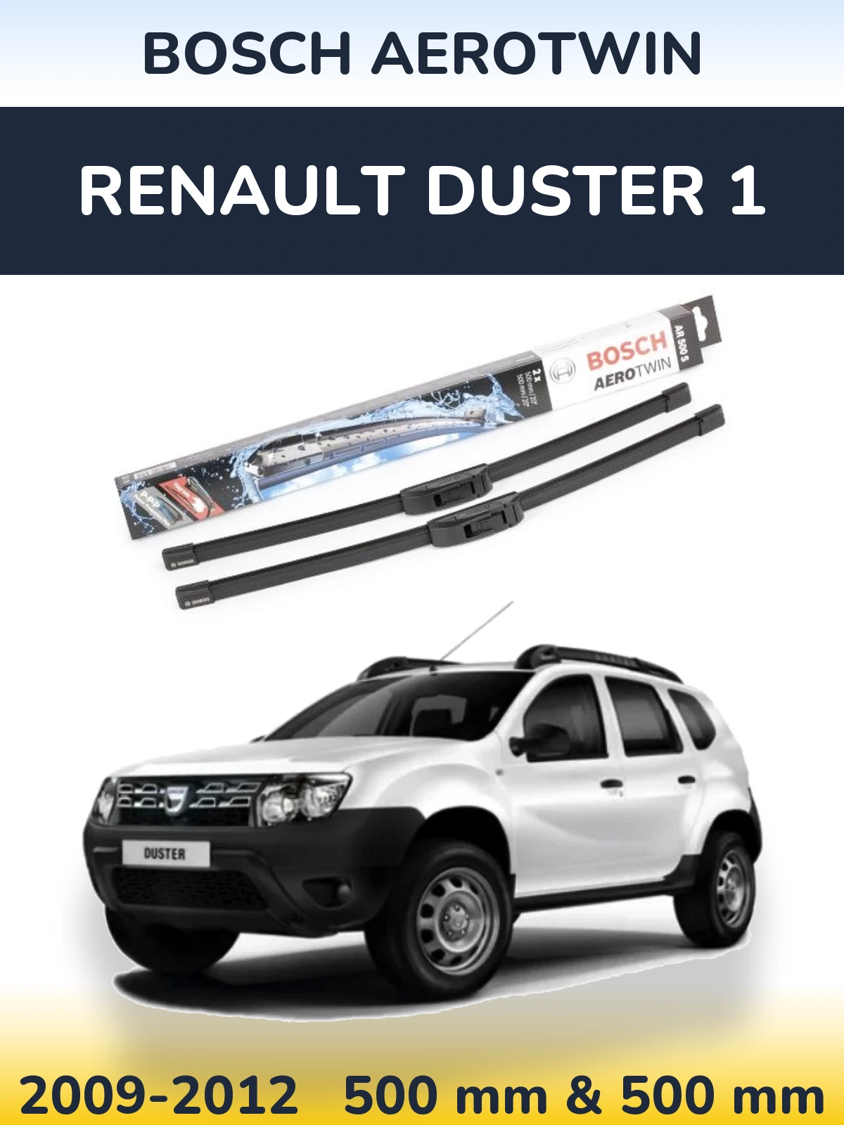 Komplet przednich wycieraczek BOSCH AeroTwin 500 & 500 mm do Renault Duster 1 2009-2012