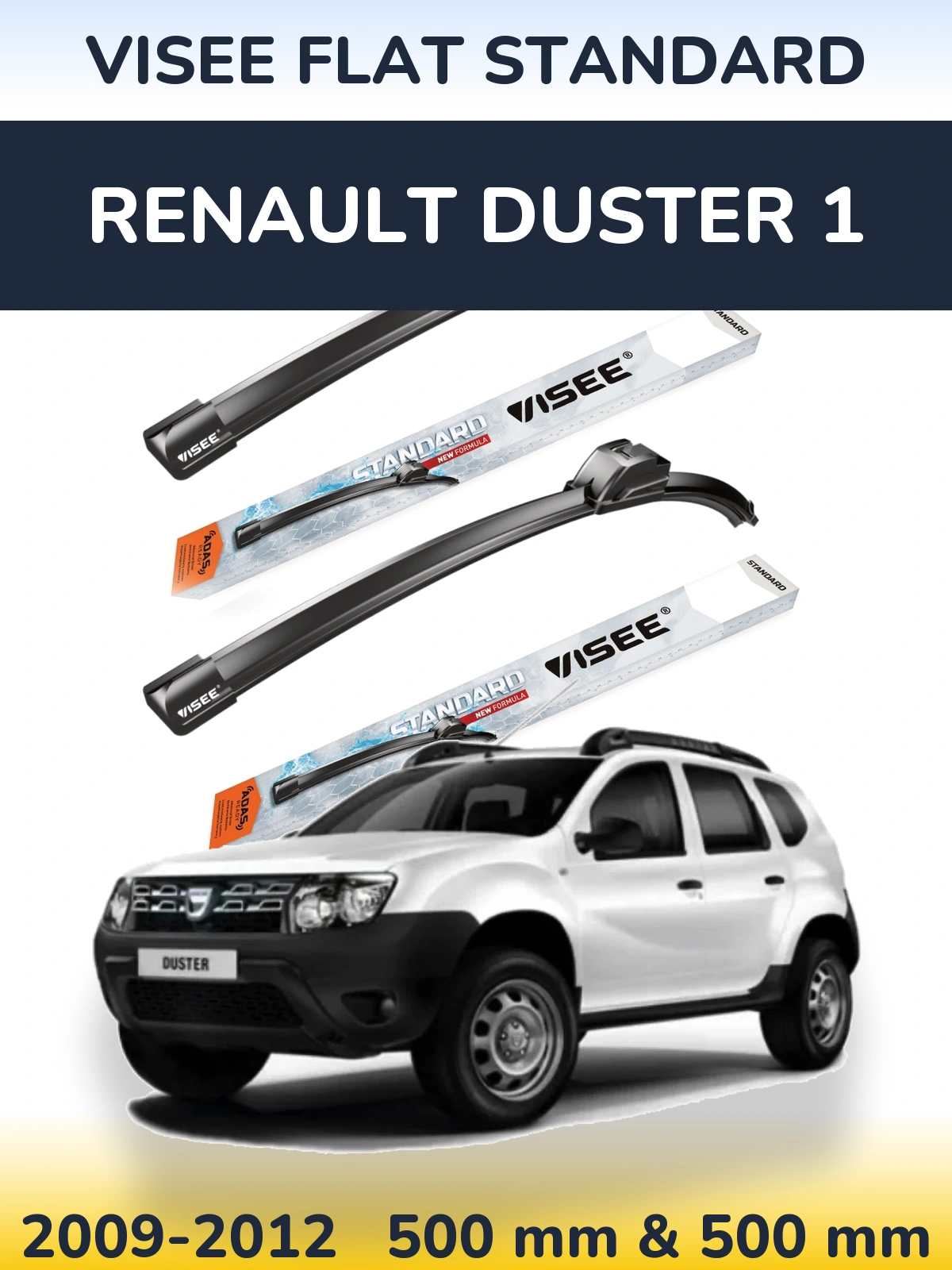 Комплект передніх щіток VISEE FLAT STANDARD 500 & 500 мм для Renault Duster 1 2009-2012