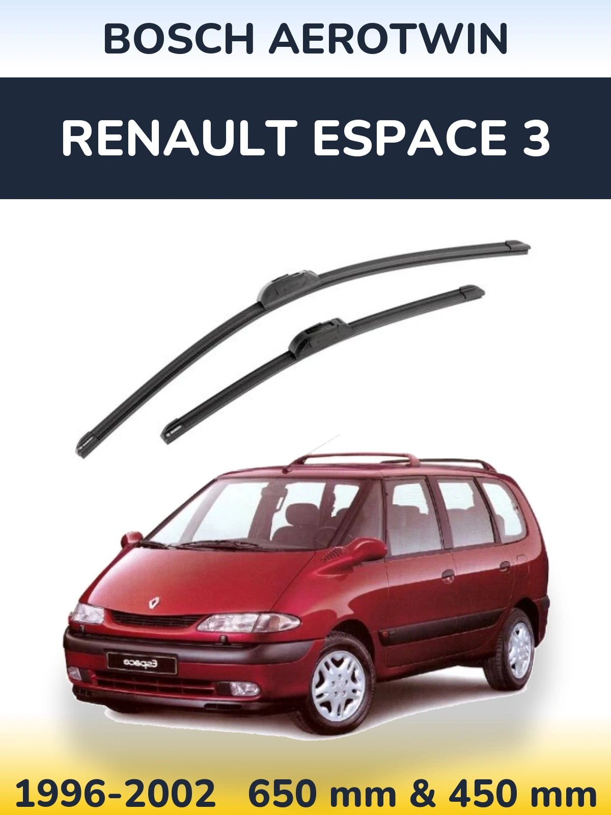 Front wiper blade set BOSCH AeroTwin 650 & 450 mm for Renault Espace 3 1996-2002