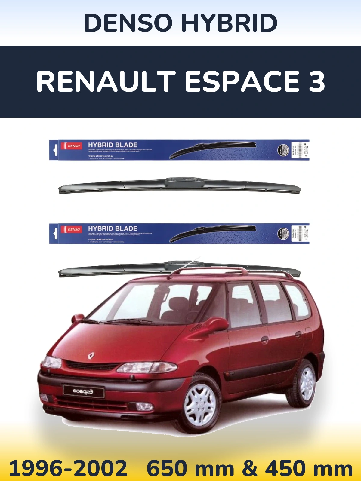 Front wiper blade set Denso Hybrid 650 & 450 mm for Renault Espace 3 1996-2002