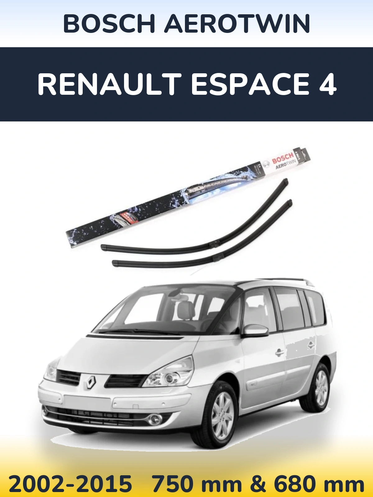 Komplet przednich wycieraczek BOSCH AeroTwin 750 & 680 mm do Renault Espace 4 2002-2015