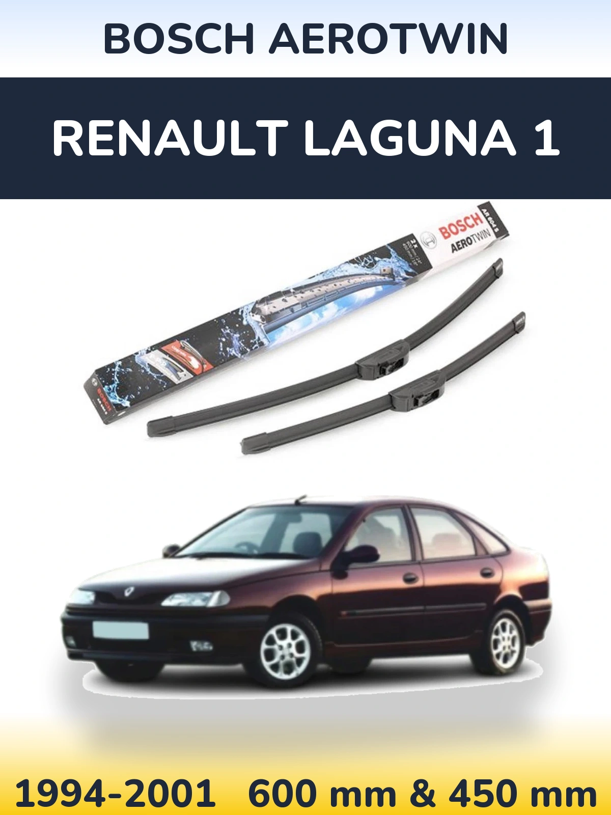 Комплект передних дворников BOSCH AeroTwin 600 & 450 мм для Renault Laguna 1 1994-2001