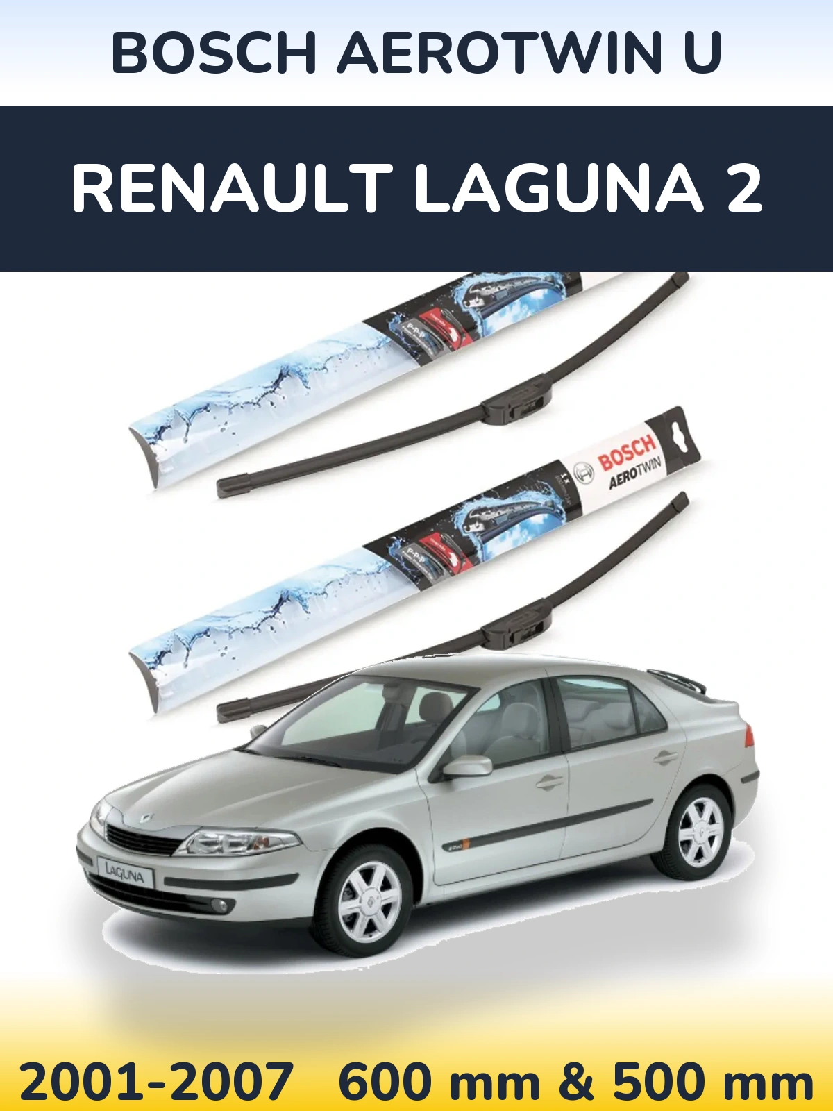 Komplet przednich wycieraczek BOSCH AeroTwin U 600 & 500 mm do Renault Laguna 2 2001-2007