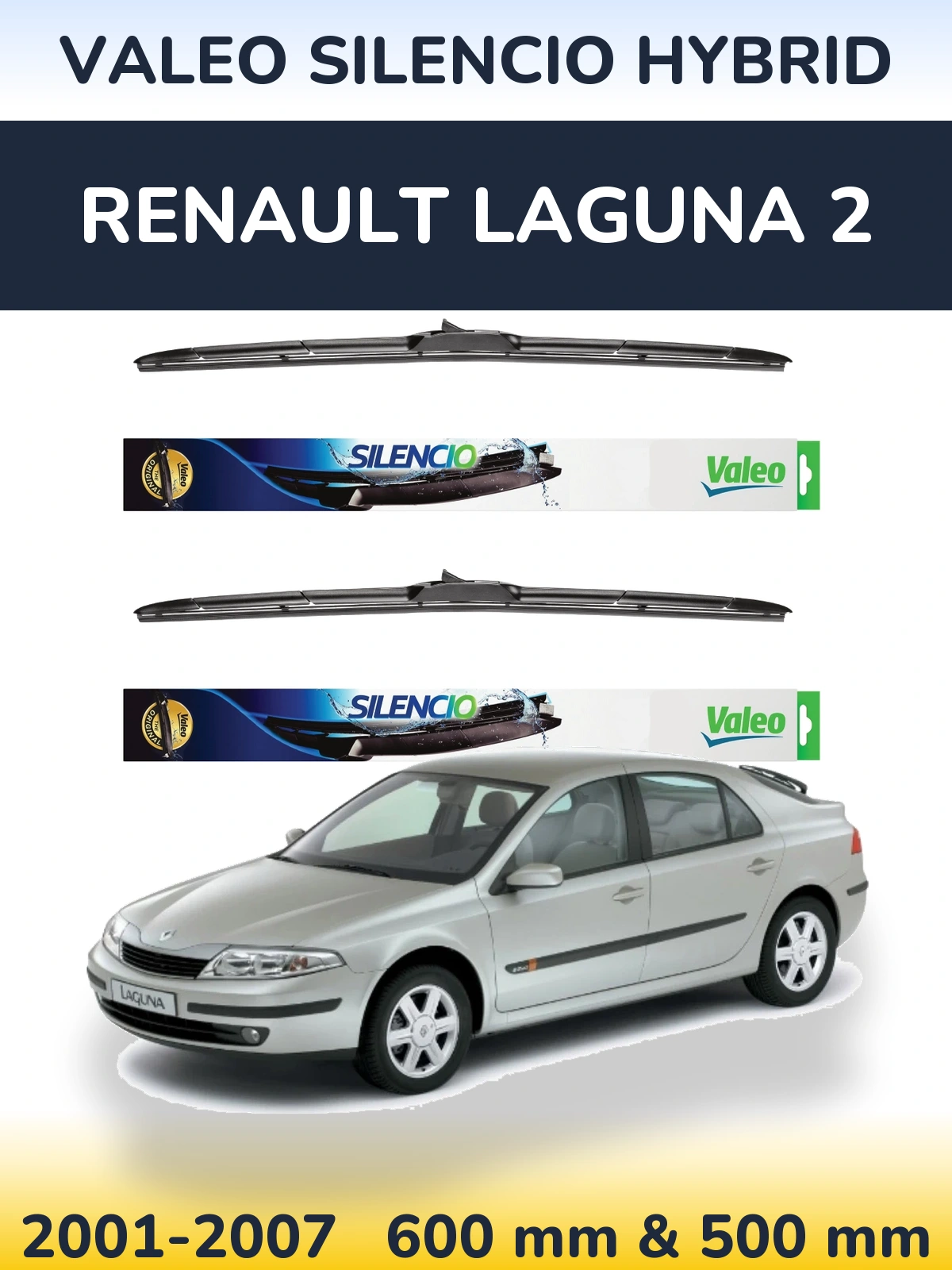 Komplet przednich wycieraczek Valeo Silencio Hybrid 600 & 500 mm do Renault Laguna 2 2001-2007