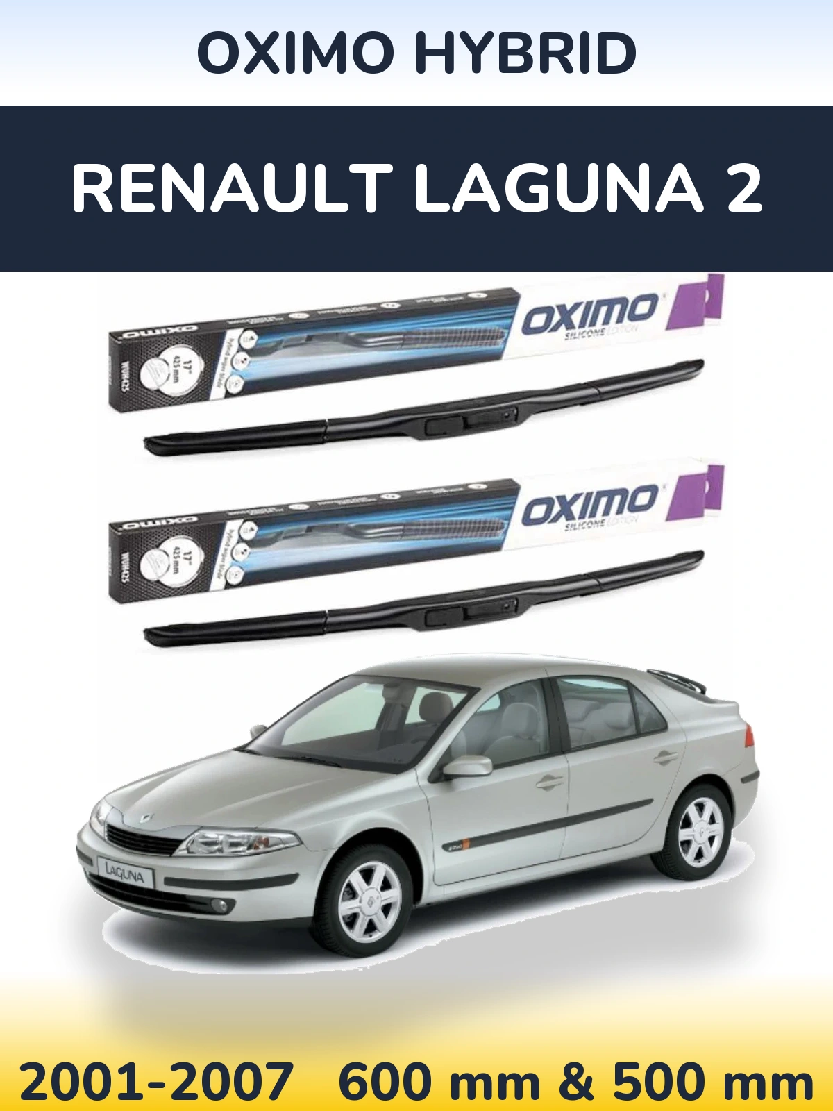 Komplet przednich wycieraczek Oximo Hybrid 600 & 500 mm do Renault Laguna 2 2001-2007