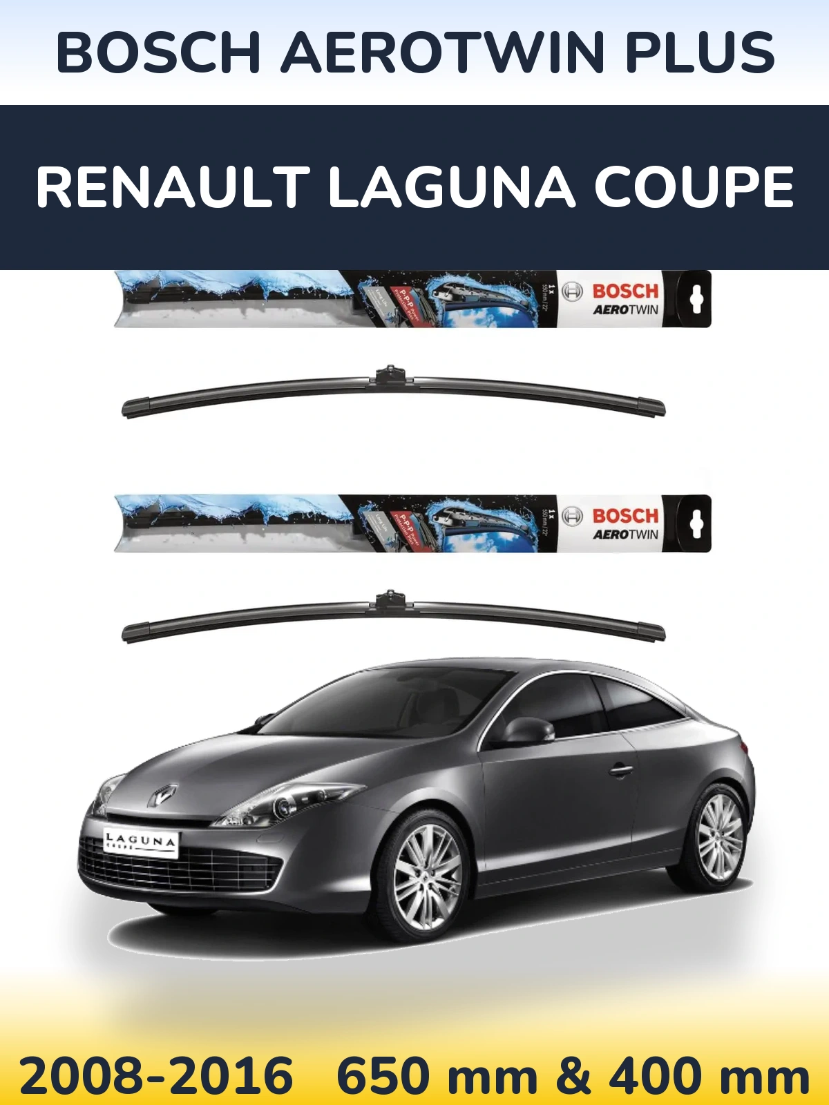 Komplet przednich wycieraczek BOSCH AeroTwin Plus 650 & 400 mm do Renault Laguna Coupe 2008-2016