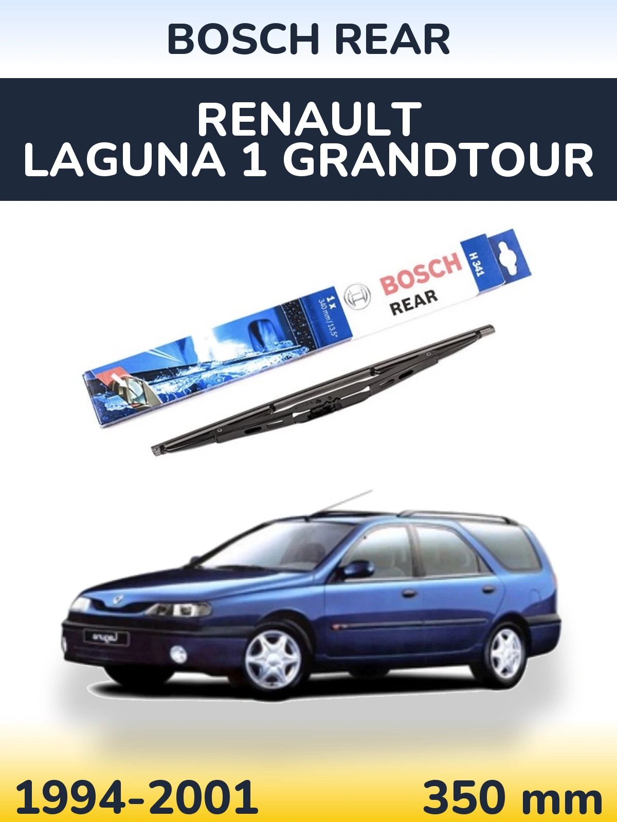 Tylna wycieraczka BOSCH Rear 340 mm do Renault Laguna 1 Grandtour 1994-2001
