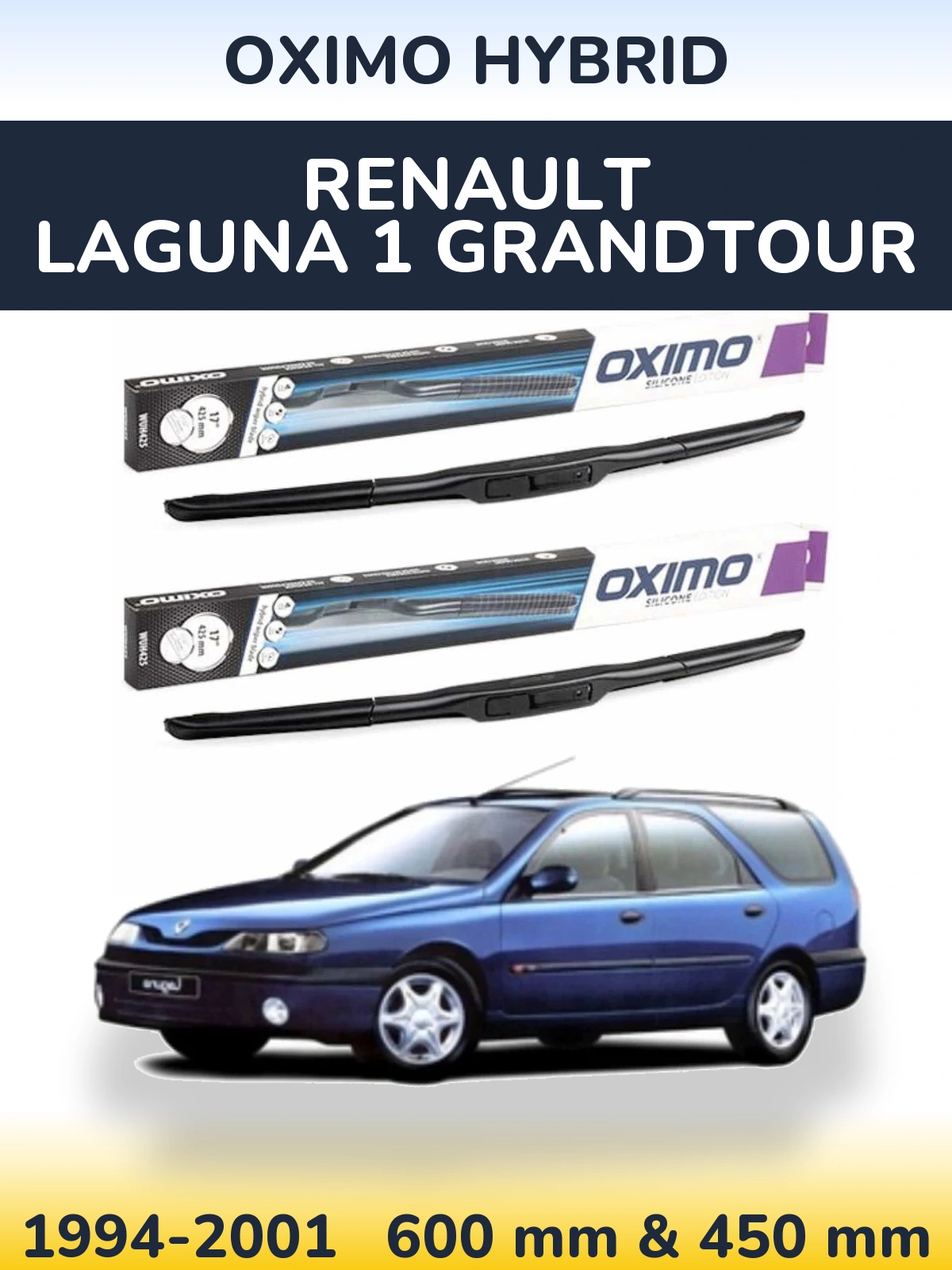 Komplet przednich wycieraczek Oximo Hybrid 600 & 450 mm do Renault Laguna 1 Grandtour 1994-2001