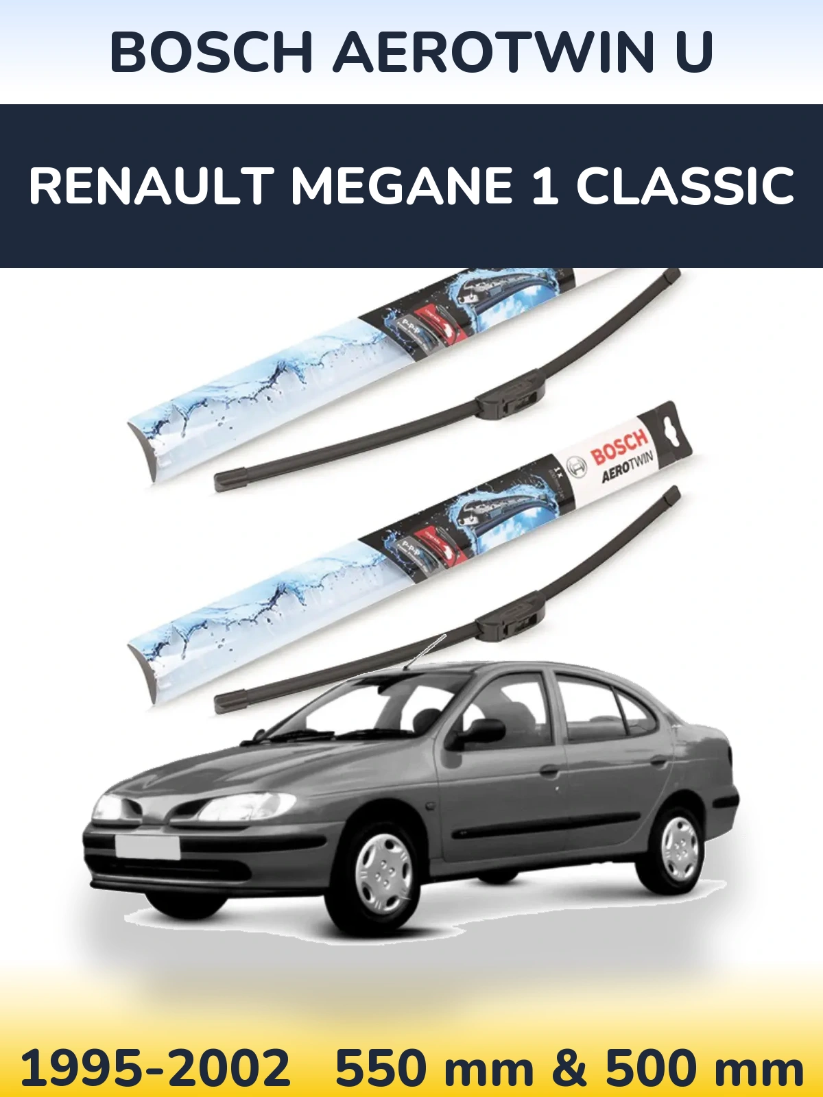 Комплект передних дворников BOSCH AeroTwin U 550 & 500 мм для Renault Megane 1 Classic 1995-2002