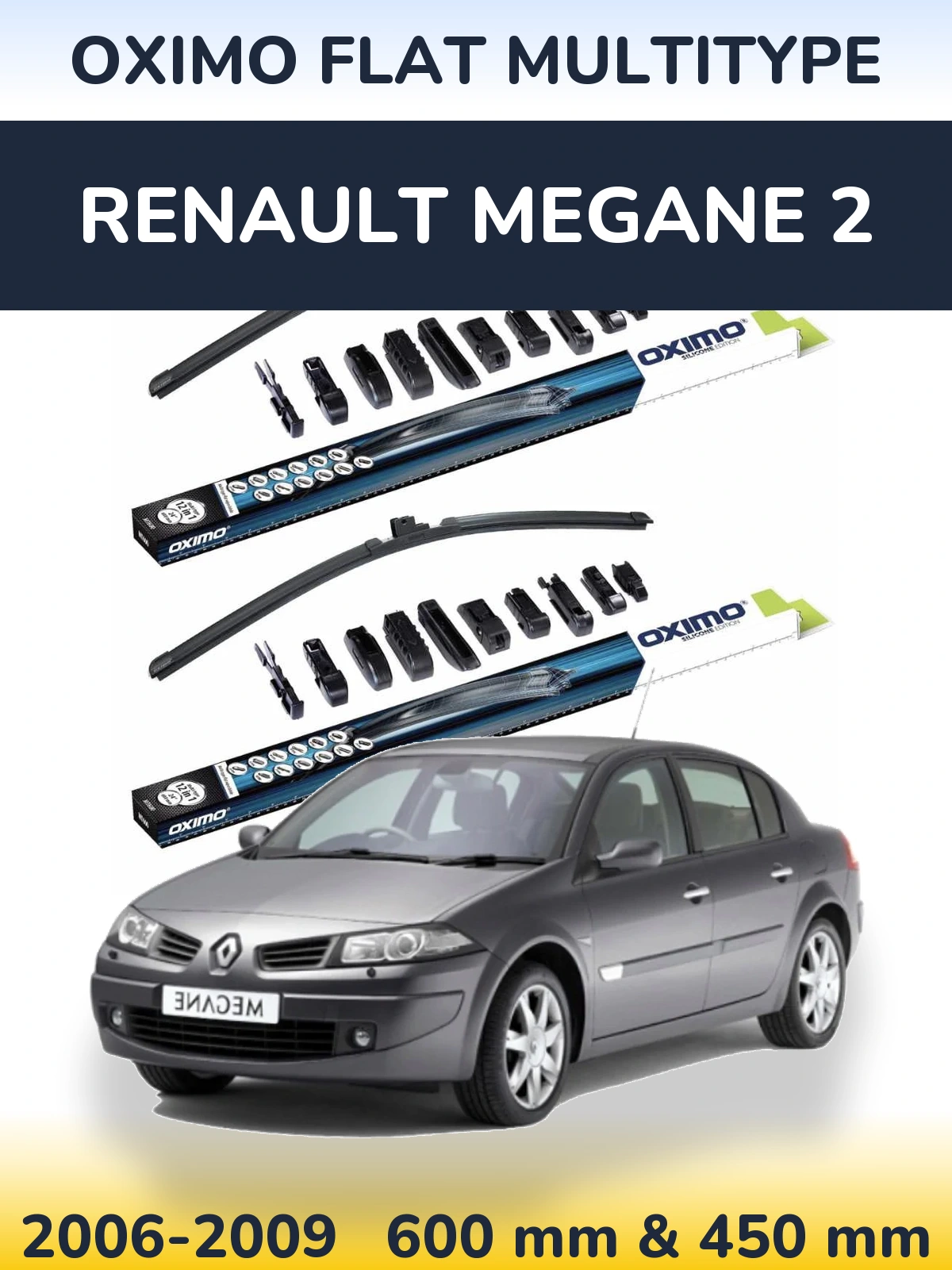 Komplet przednich wycieraczek Oximo Flat MultiType 600 & 450 mm do Renault Megane 2 2006-2009