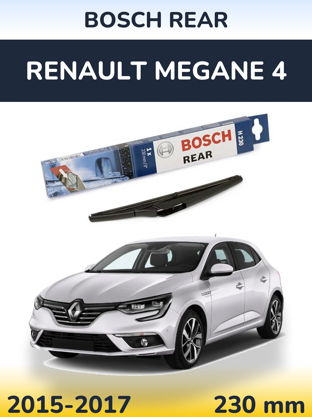 Задний дворник BOSCH Rear 230 мм для Renault Megane 4 2015-2017