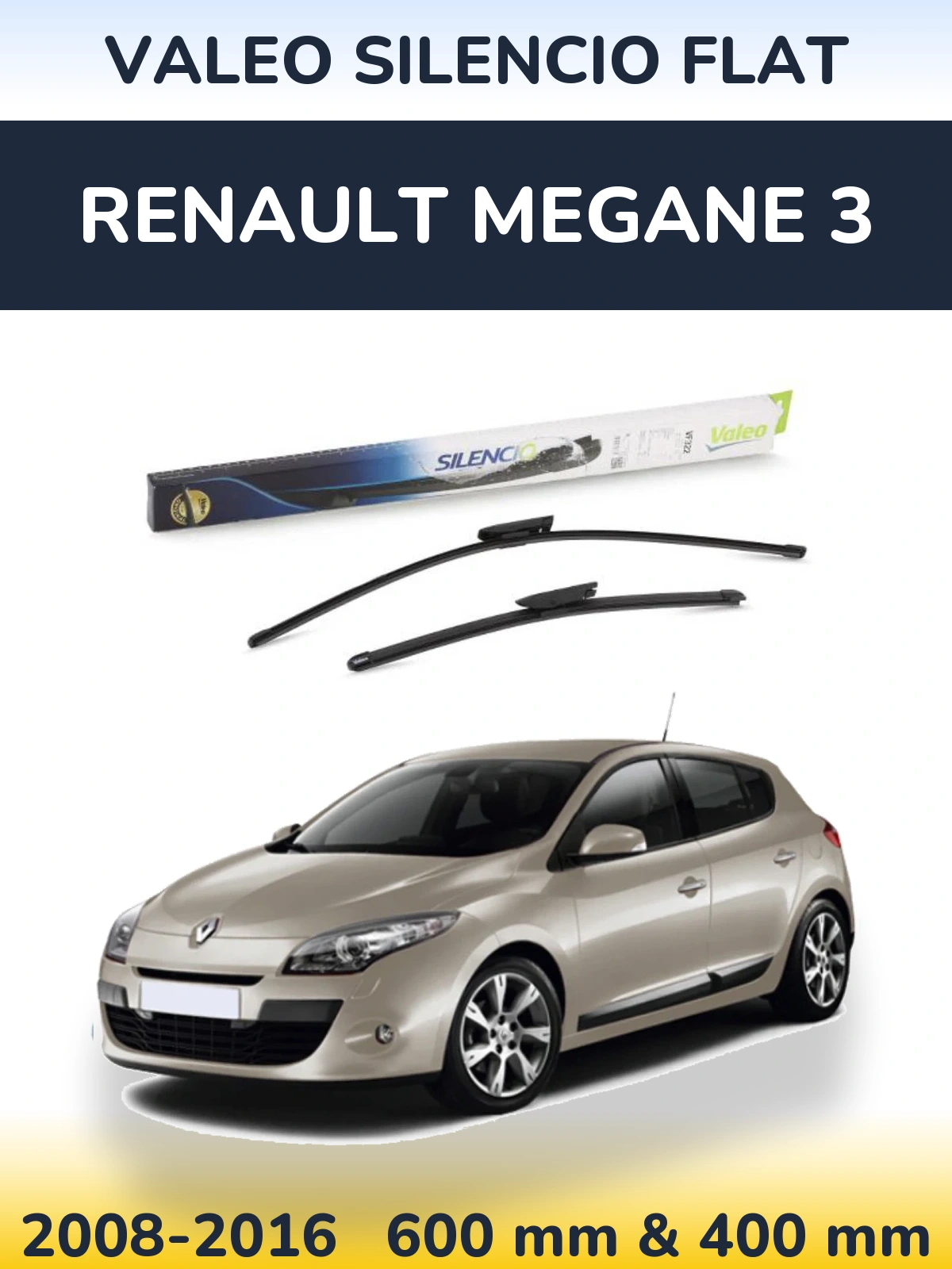 Komplet przednich wycieraczek Valeo Silencio Flat 600 & 400 mm do Renault Megane 3 2008-2016