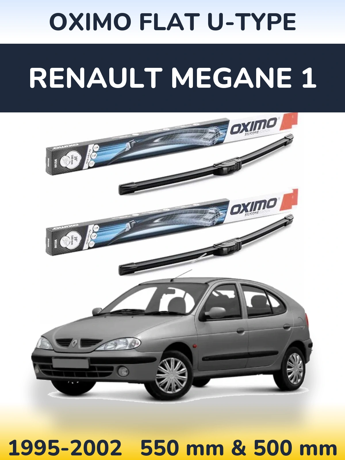 Front wiper blade set Oximo Flat U-type 550 & 500 mm for Renault Megane 1 1995-2002