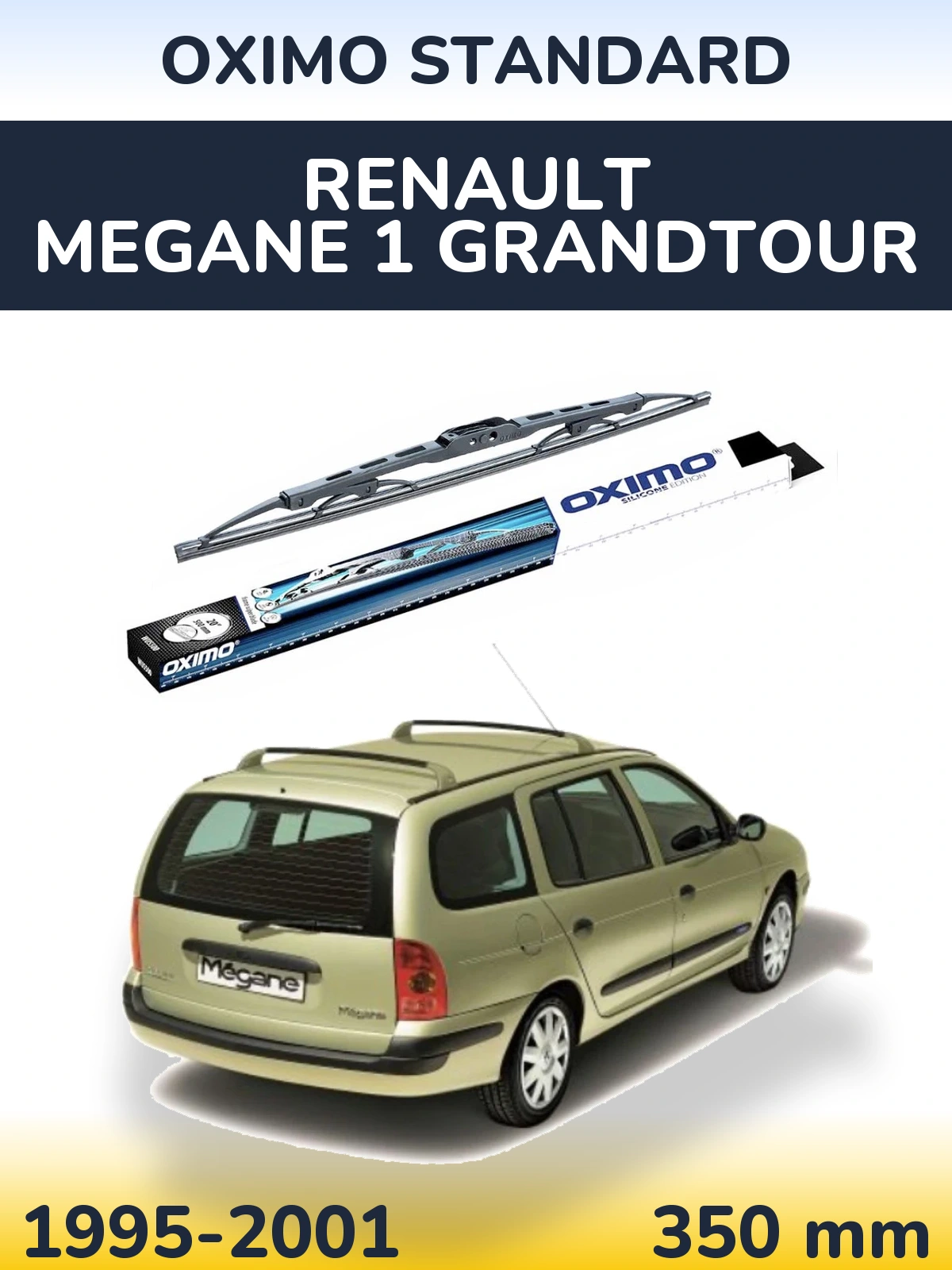 Tylna wycieraczka Oximo Standard 350 mm do Renault Megane 1 Grandtour 1995-2001