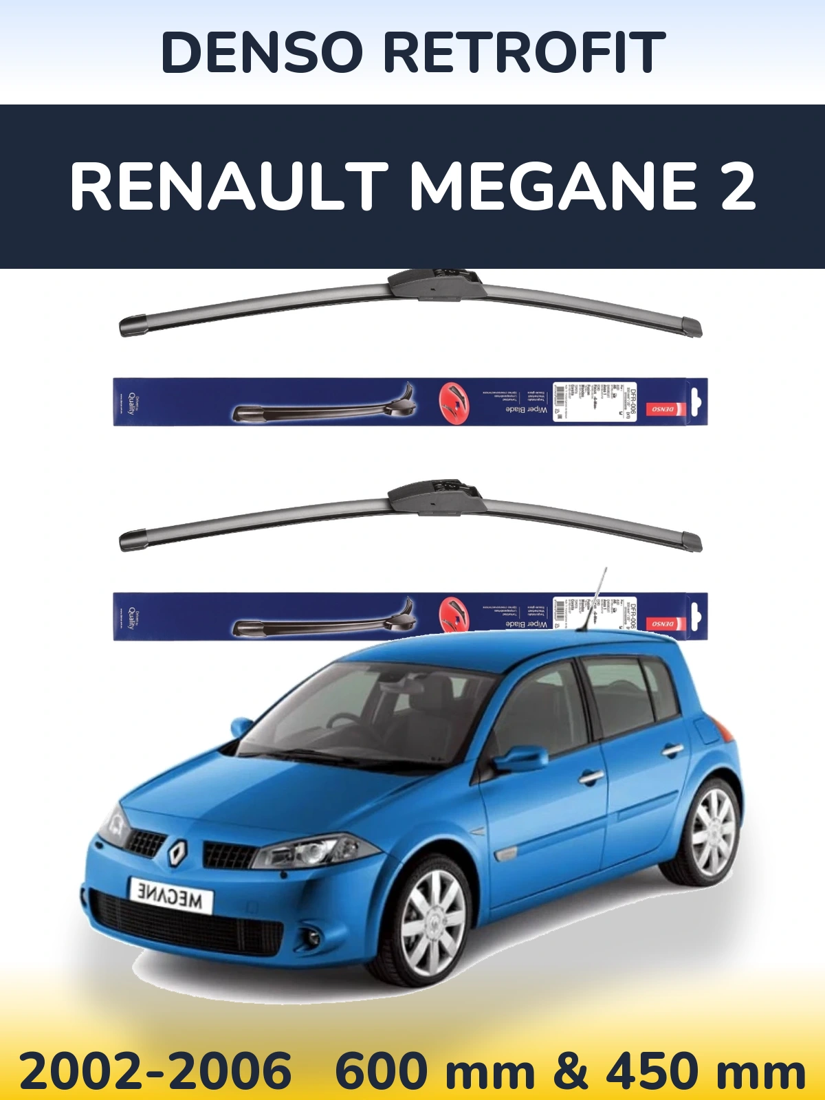 Комплект передних дворников Denso Retrofit 600 & 450 мм для Renault Megane 2 2002-2006