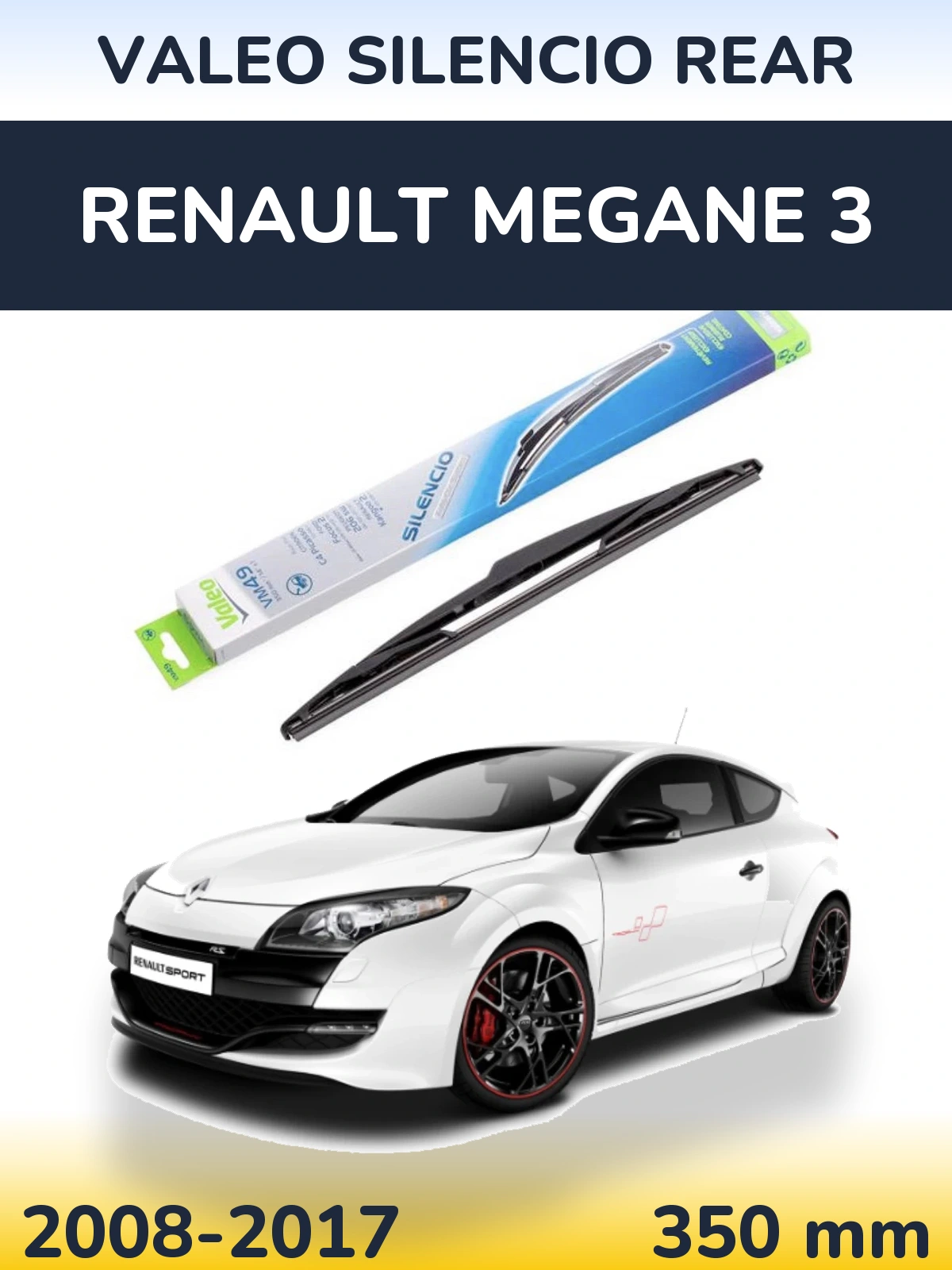 Tylna wycieraczka Valeo Silencio Rear 350 mm do Renault Megane 3 2008-2017