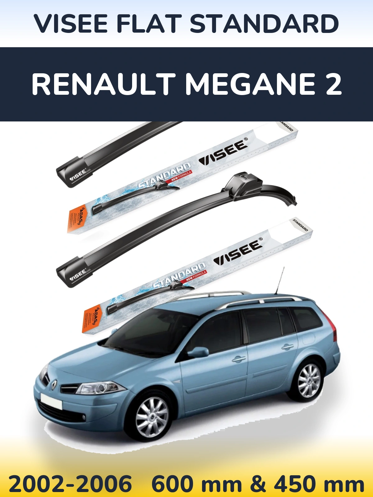 Front wiper blade set VISEE FLAT STANDARD 600 & 450 mm for Renault Megane 2 2002-2006