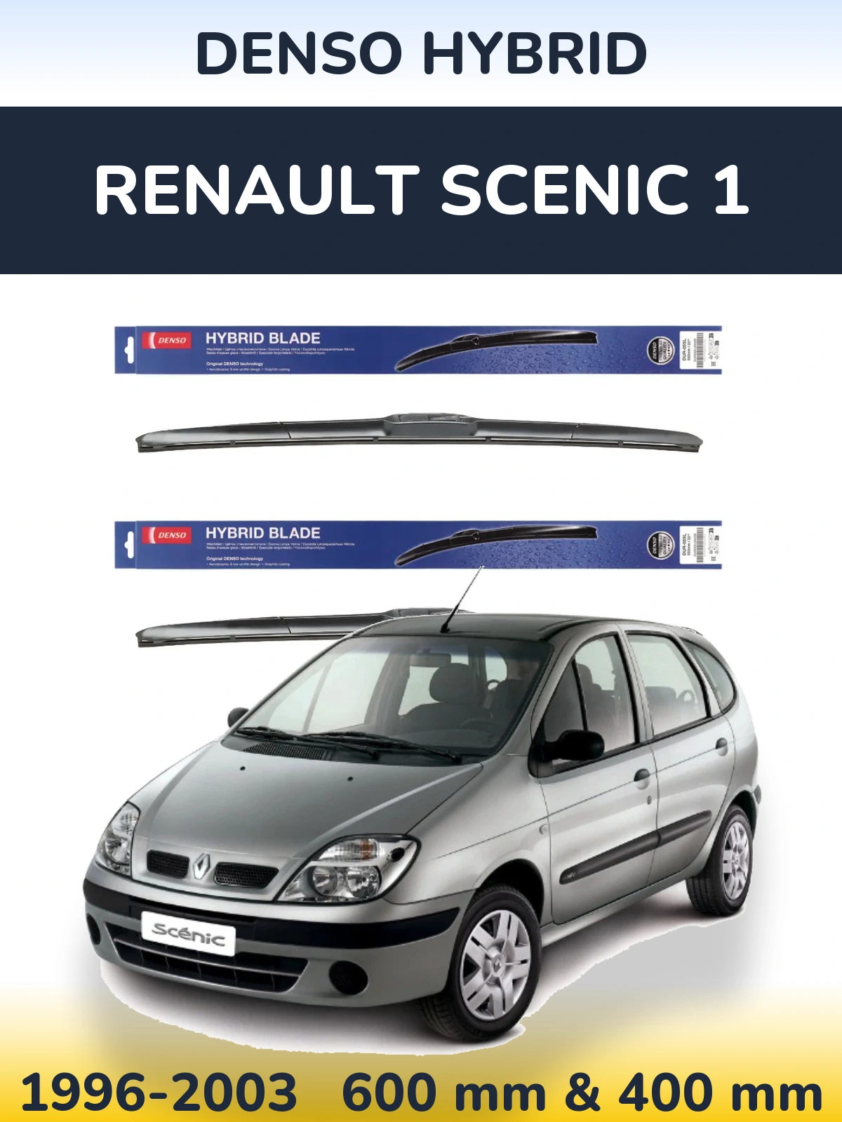 Комплект передних дворников Denso Hybrid 600 & 400 мм для Renault Scenic 1 1996-2003